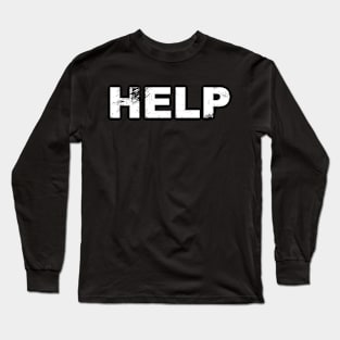 HELP (Light) Long Sleeve T-Shirt